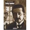 Fritz Haber, Tome 2 : Les H�ros