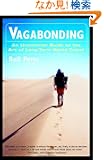Vagabonding: An Uncommon Guide to the Art of Long-Term World Travel
