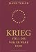 Krieg: Stell dir vor, er w�re 