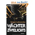 W�chter des Zwielichts: Roman