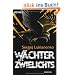 W�chter des Zwielichts: Roman