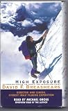 High Exposure: An Enduring Passion for Everest and Unforgiving Places