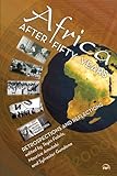 Africa after fifty years : retrospections and reflections