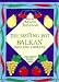The Melting Pot: Balkan Food and Cookery