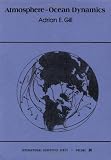Atmosphere-Ocean Dynamics, Volume 30 (International Geophysics)