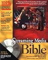 Streaming Media Bible