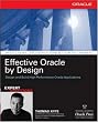 Effective Oracle by Design (Osborne ORACLE Press Series)