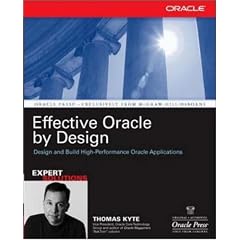 Effective Oracle by Design (Osborne ORACLE Press Series)