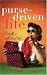 The Purse-driven Life: It Really Is All About Me by Anita Renfroe