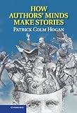 How authors' minds make stories