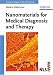 Search : Nanomaterials for Medical Diagnosis and Therapy (Nanotechnologies for the Life Sciences)