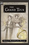 The Grand Tour, or, The Purloined Coronation Regalia