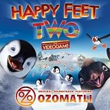Happy Feet Two?: The Videogame - Original Soundtrack