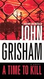 John Grisham A Time to Kill