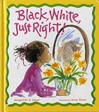 Buy : Black, White, Just Right!