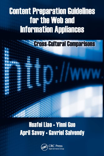 Content Preparation Guidelines for the Web and Information Appliances: Cross-Cultural Comparisons (Human Factors and Ergonomics)