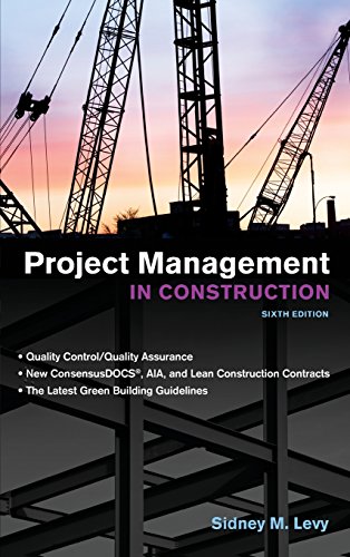 Project Management in Construction, Sixth Edition