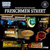 Frenchmen Street (Sounds of New Orleans Series)