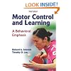 Motor Control and Learning - 5th Edition: A Behavioral Emphasis