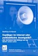 Kopfj�ger im Internet oder publizistische Avantgarde?