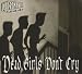 Dead Girls Don't Cry