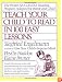 Teach Your Child to Read in 100 Easy Lessons