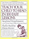Teach Your Child to Read in 100 Easy Lessons