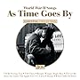 World War II Songs: As Time Goes By