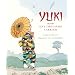 Yuki and the One Thousand Carriers (Tales of the World)