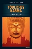 T&ouml;dliches Karma - Ingrid Strobl