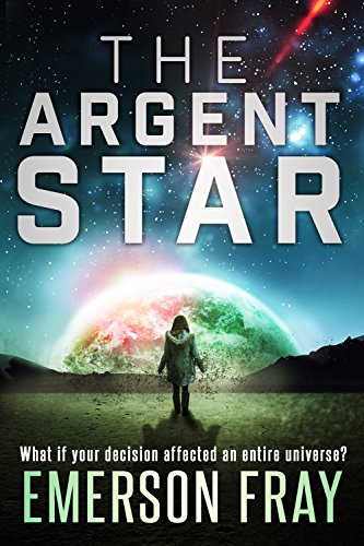 The Argent Star (The Monarchy Book 1), by Emerson Fray The Argent Star (The Monarchy Book 1), by Emerson Fray