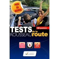 Test Rousseau de la route : 160 questions