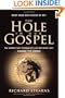 The Hole in Our Gospel: What Does God Expect of Us?