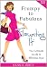 Frumpy to Fabulous: Flaunting It. Your Ultimate Guide to Effortless Style (Revised Edition)