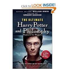 The Ultimate Harry Potter and Philosophy - William Irwin, Gregory Bassham