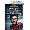 The Ultimate Harry Potter and Philosophy: Hogwarts for Muggles