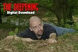 THE DEEPENING
