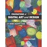 foundations of digital art and design with the adobe creative cloud voices that matter
