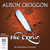 The Crow: The Third Book of Pellinor | [Alison Croggon]