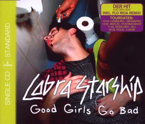 Cobra Starship - Good Girls Go Bad - Zortam Music