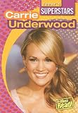 Carrie Underwood (Today's Superstars. Second Series)
