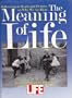 The Meaning of Life: Reflections in Words and Pictures on Why We Are Here