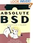 Absolute BSD: The Ultimate Guide to FreeBSD