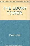 The ebony tower