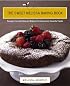 The Sweet Melissa Baking Book: Recipes from the Beloved Bakery for Everyone's Favorite Treats