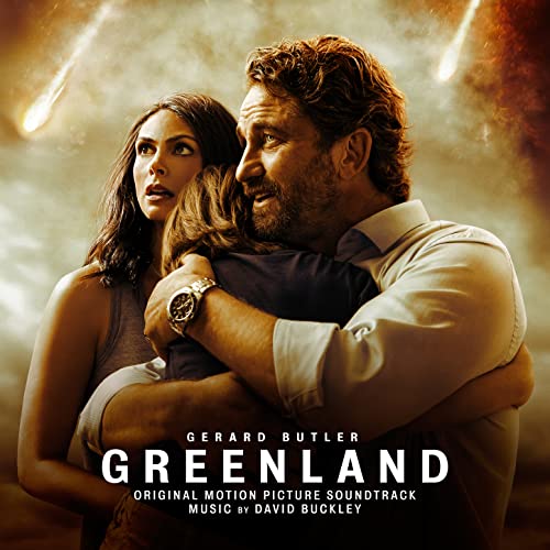 Greenland (Original Motion Picture Soundtrack) David Buckley