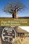 From Wilderness Vision to Farm Invasions: Conservation and Development in Zimbabwe's South-east Lowveld