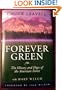 Forever Green: The History and Hope of the American Forest