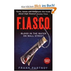 F.I.A.S.C.O: Blood in the Water on Wall Street