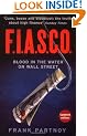 FIASCO: Blood In the Water on Wall Street